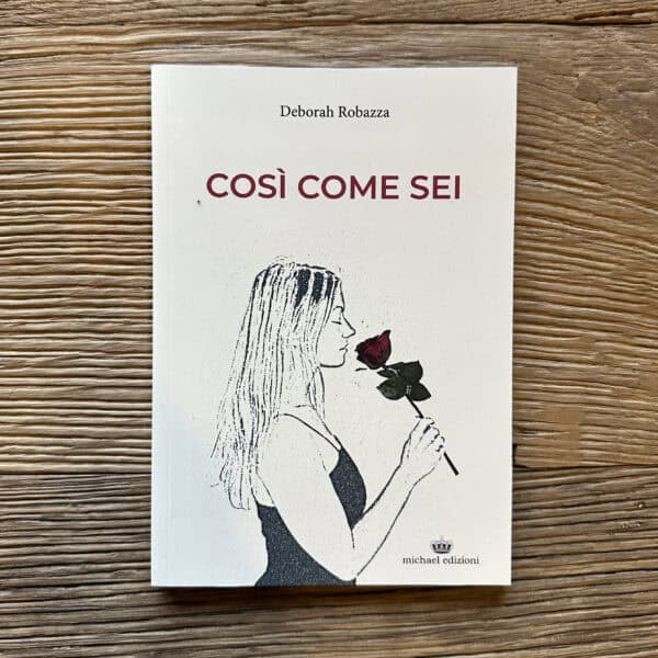 Libro "Così come sei" di Deborah Robazza
